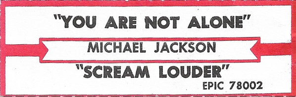 Michael Jackson : You Are Not Alone (7", Single)