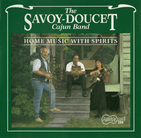 Savoy-Doucet Cajun Band : Home Music With Spirits (CD, Comp)