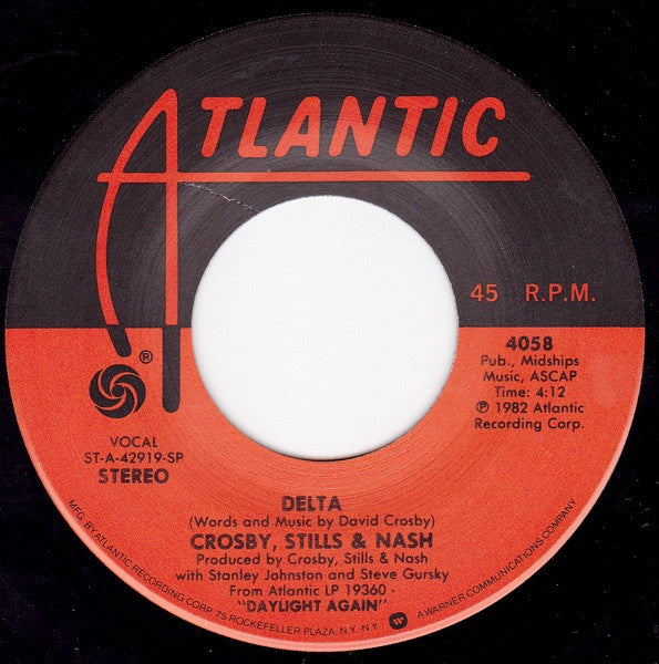 Crosby, Stills & Nash : Wasted On The Way (7", Single, Spe)