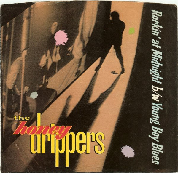 The Honeydrippers : Rockin' At Midnight (7", Single, SP )