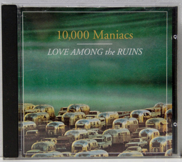 10,000 Maniacs : Love Among The Ruins (CD, Album, Promo)