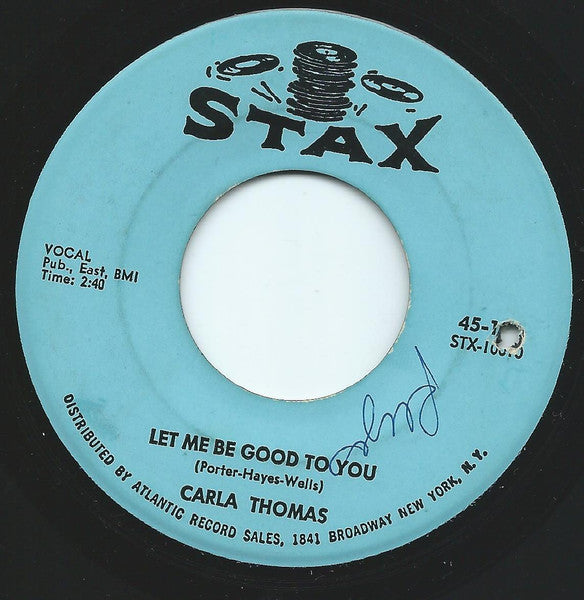 Carla Thomas : Let Me Be Good To You / Another Night Without My Man  (7")