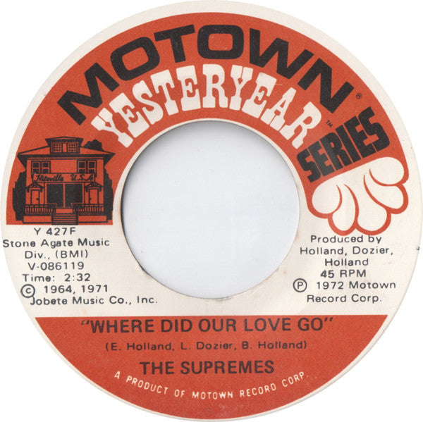 The Supremes : Where Did Our Love Go / Baby Love (7", Single, RE)
