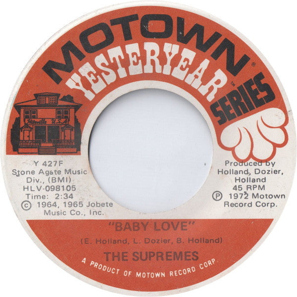 The Supremes : Where Did Our Love Go / Baby Love (7", Single, RE)