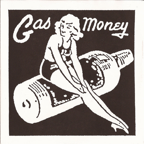 Gas Money : Two Women (7", Single, Gre)