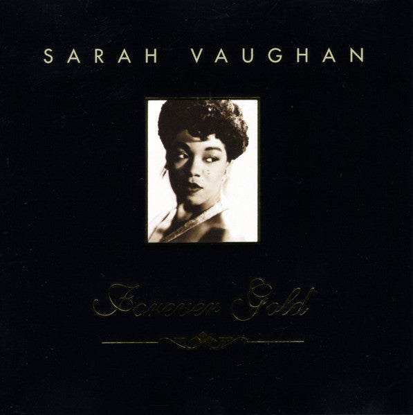 Sarah Vaughan : Forever Gold (CD, Comp)