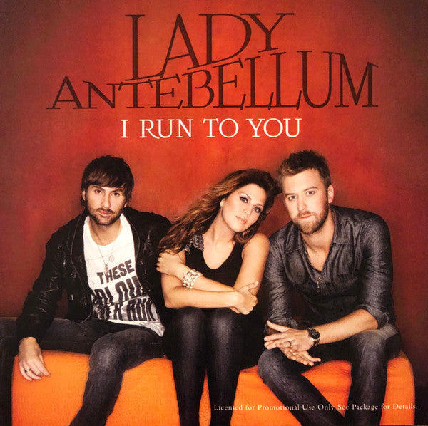 Lady Antebellum : I Run To You (CD, Single, Promo)
