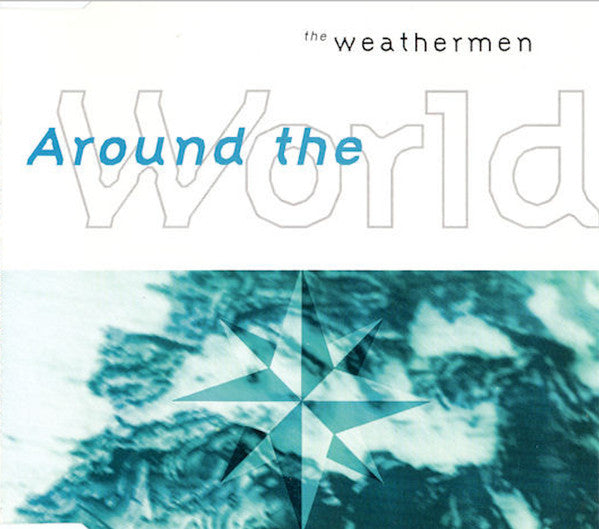 The Weathermen : Around The World (CD, Single)