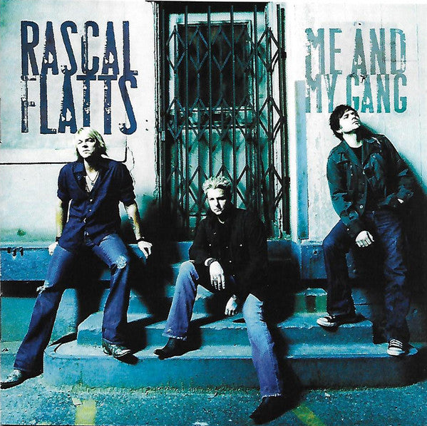 Rascal Flatts : Me And My Gang (CD, Album)