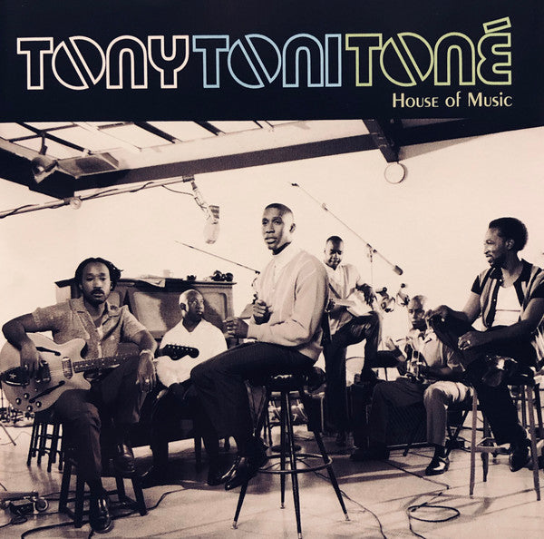 Tony! Toni! Toné! : House Of Music (CD, Album, RE)
