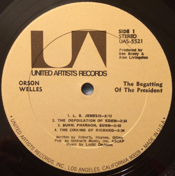 Orson Welles : The Begatting Of The President (LP, Album, RE, Gat)