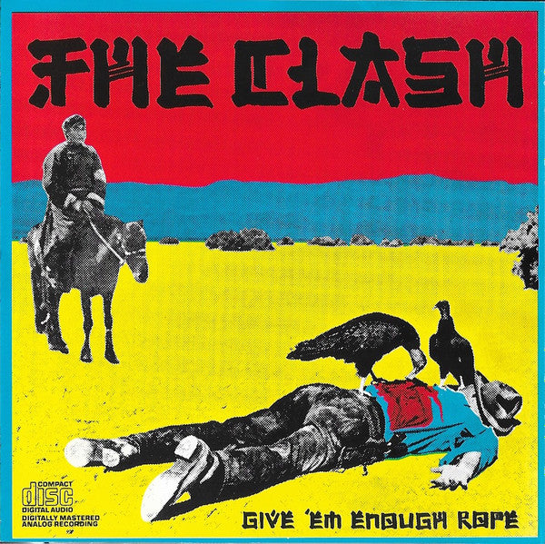 The Clash : Give 'Em Enough Rope (CD, Album, RE)