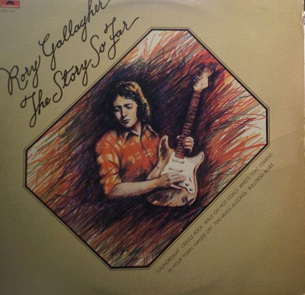 Rory Gallagher : The Story So Far (LP, Comp, Mon)