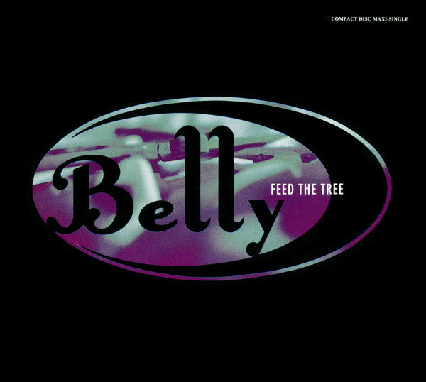 Belly : Feed The Tree (CD, Maxi, Dig)