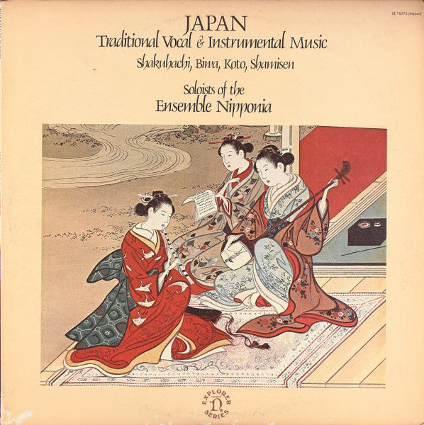 Soloists Of The Ensemble Nipponia* : Japan (Traditional Vocal & Instrumental Music - Shakuhachi, Biwa, Koto, Shamisen) (LP, Album)