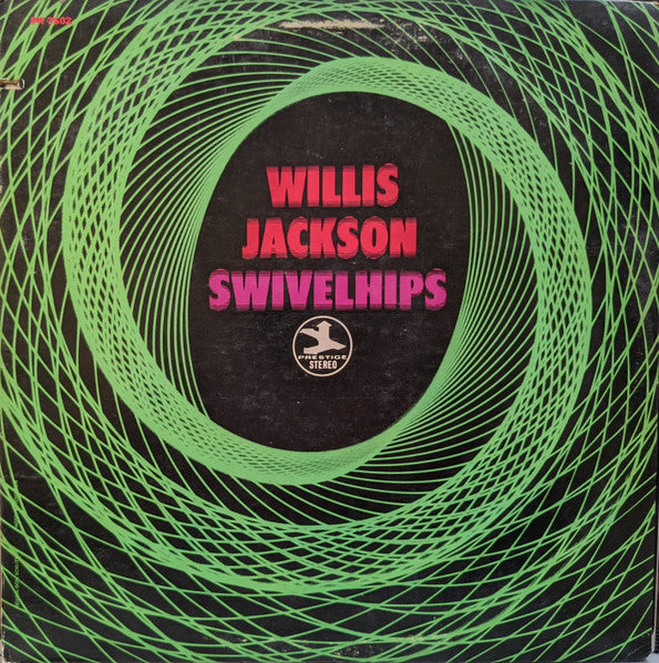 Willis Jackson : Swivel Hips (LP, Album, Pur)
