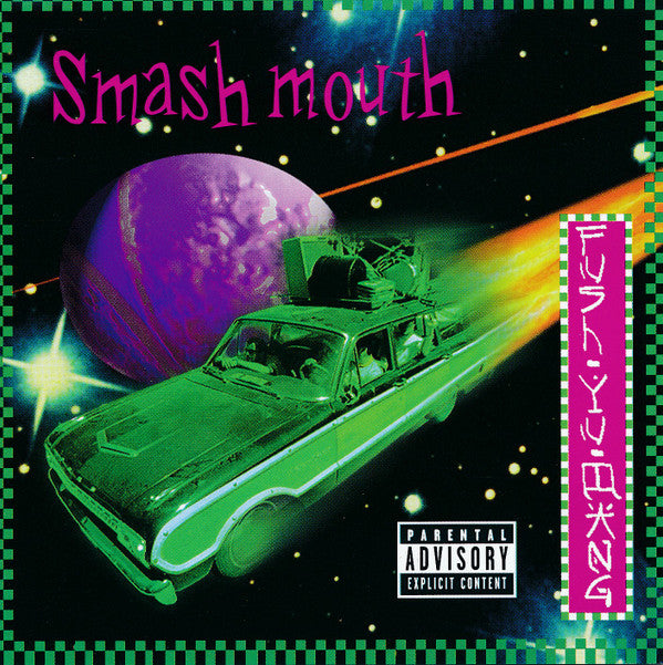 Smash Mouth : Fush Yu Mang (CD, Album, Club, CRC)