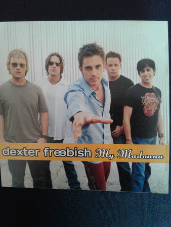 Dexter Freebish : My Madonna  (CD, Single, Promo)