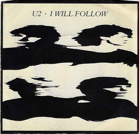 U2 : I Will Follow (7", Single, Mono, Promo)