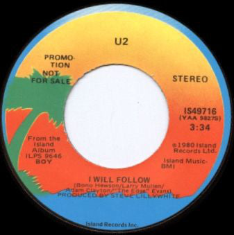 U2 : I Will Follow (7", Single, Mono, Promo)