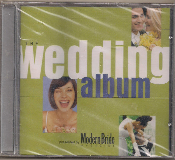 Various : The Wedding Album Presented By Modern Bride Magazine (CD, Album, Comp)
