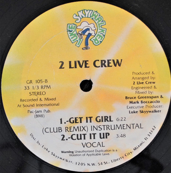 The 2 Live Crew : Get It Girl (12")
