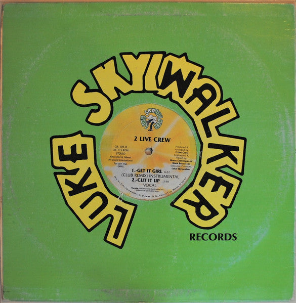The 2 Live Crew : Get It Girl (12")