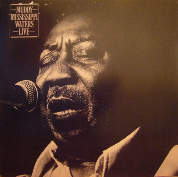 Muddy Waters : Muddy "Mississippi" Waters Live (LP, Album)