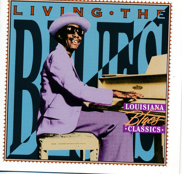 Various : Living The Blues - Louisiana Blues Classics (CD, Comp)