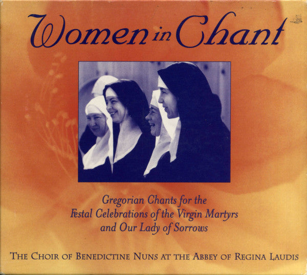 The Choir Of Benedictine Nuns At The Abbey Of Regina Laudis : Women In Chant (CD, Album)