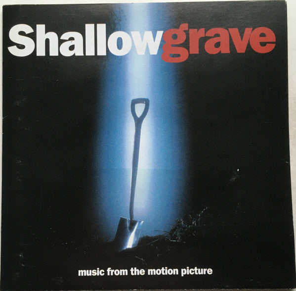 Various : Shallow Grave (Music From The Motion Picture) (CD, Album, Comp, Promo)