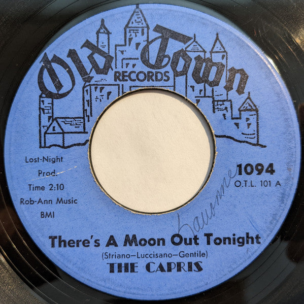 The Capris : There's A Moon Out Tonight (7")