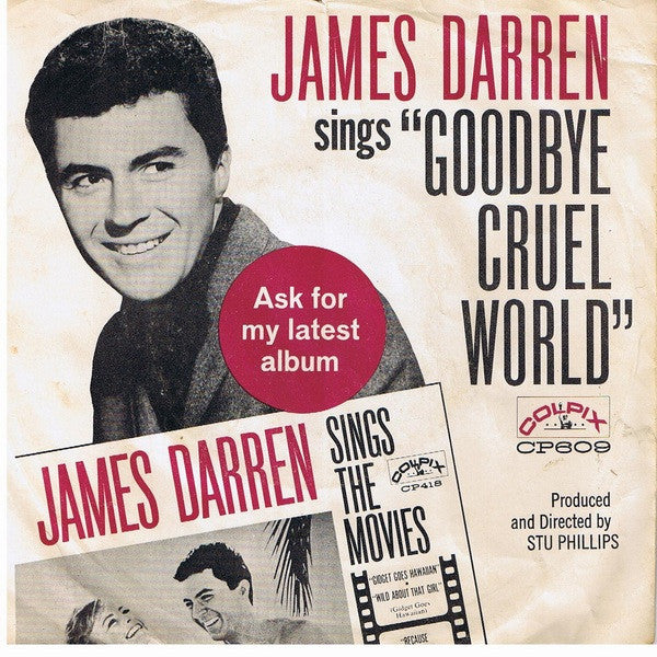 James Darren : Goodbye Cruel World / Valerie (7", Single, Roc)