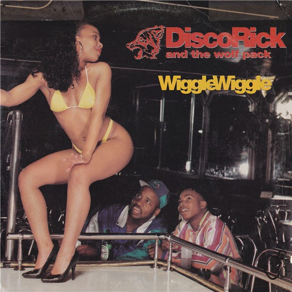 Disco Rick And The Wolf Pack (3) : Wiggle Wiggle (12")