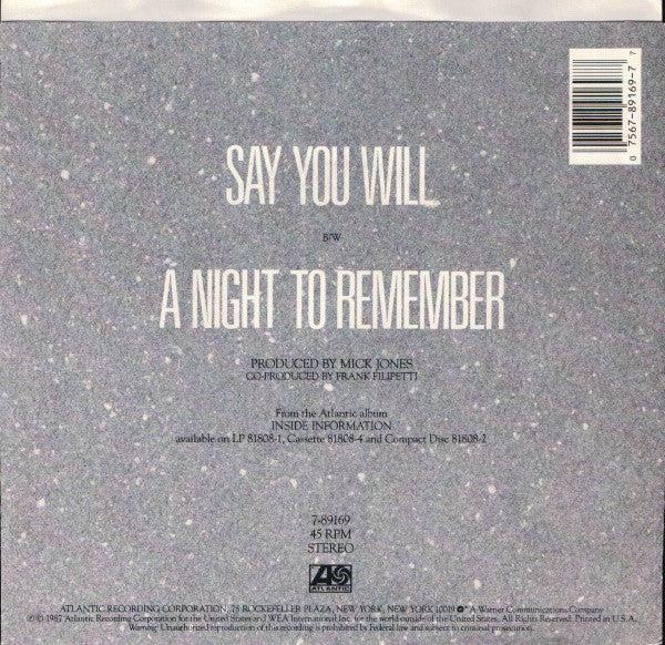Foreigner : Say You Will (7", Single, SP)