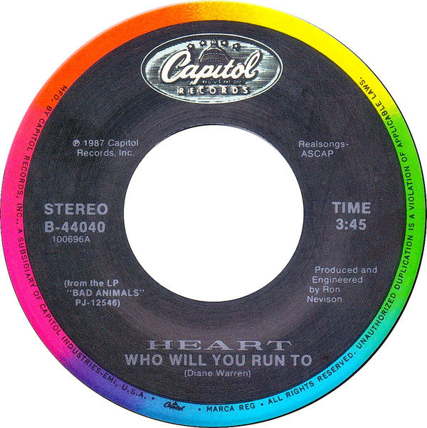 Heart : Who Will You Run To (7", Single, Spe)