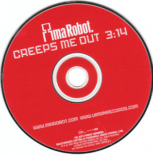 Ima Robot : Creeps Me Out (CD, Single, Promo)