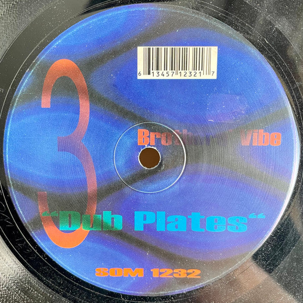 Brothers' Vibe : Dub Plates 3 (12")
