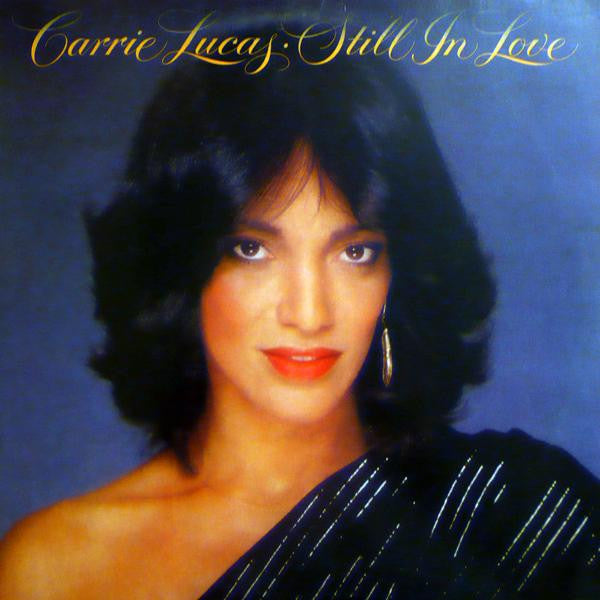 Carrie Lucas : Still In Love (LP, Album, Promo, AR)