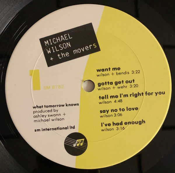 Michael Wilson And The Movers : What Tomorrow Knows (LP, Album)