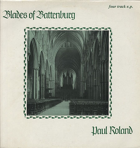 Paul Roland : Blades Of Battenburg (12", EP)