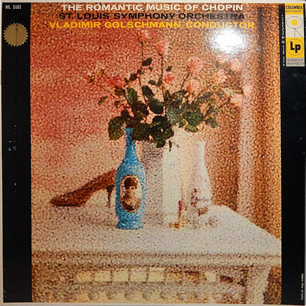 Saint Louis Symphony Orchestra : The Romantic Music Of Chopin (LP)