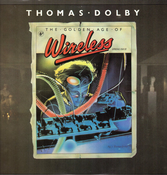Thomas Dolby : The Golden Age Of Wireless (LP, Album, RE, Jac)