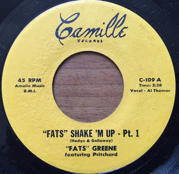 Claude "Fats" Greene Featuring Pritchard : "Fats" Shake 'M Up (7")