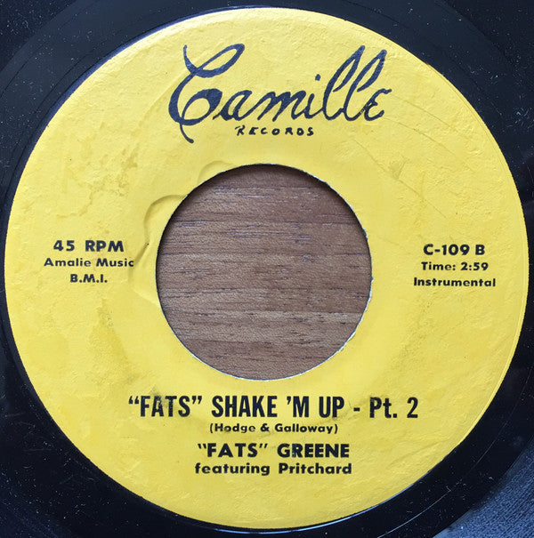 Claude "Fats" Greene Featuring Pritchard : "Fats" Shake 'M Up (7")