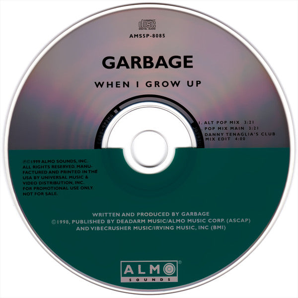 Garbage : When I Grow Up (CD, Single, Promo)