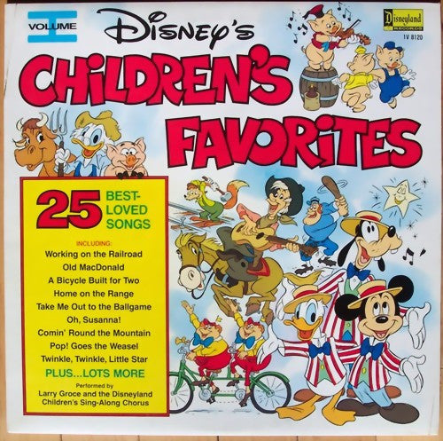 Larry Groce And The Disneyland Children's Sing-Along Chorus : Disney's Children's Favorites (Volume I) (LP)