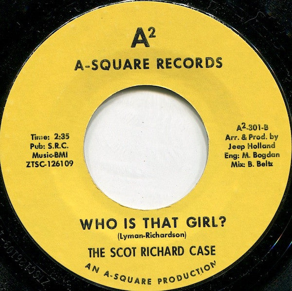 The Scot Richard Case* : I'm So Glad / Who Is That Girl? (7", Single, Styrene)