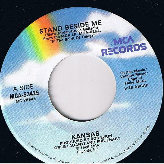 Kansas (2) : Stand Beside Me (7", Single)