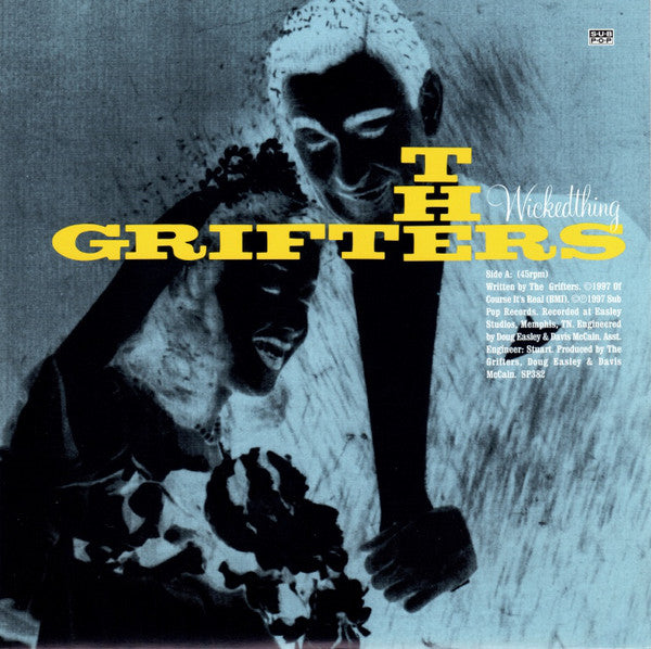 Grifters : Wickedthing (7", Single)